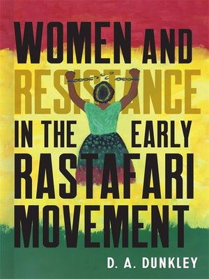 cover image of Women and Resistance in the Early Rastafari Movement